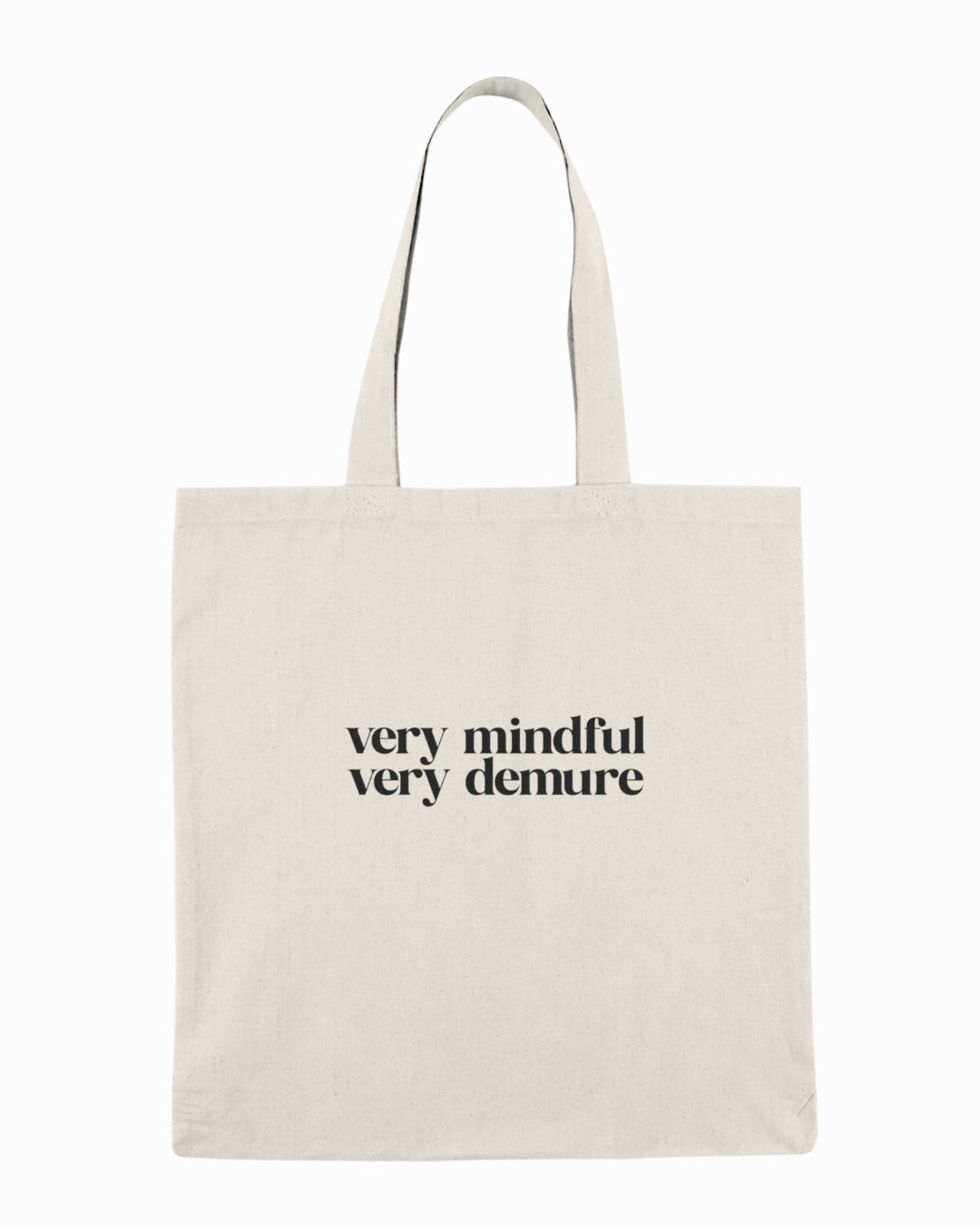 PLÁTĚNKA - VERY MINDFUL, VERY DEMURE