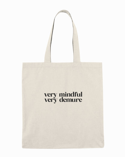 PLÁTĚNKA - VERY MINDFUL, VERY DEMURE