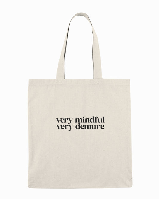PLÁTĚNKA - VERY MINDFUL, VERY DEMURE
